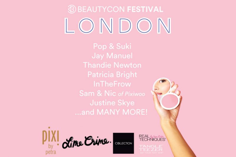 Beautycon London A Must For Beauty Fans! > See Tickets Blog