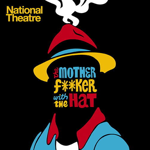 Buy tickets for The Mother Fucker with the Hat